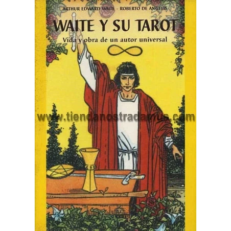 Waite y su Tarot