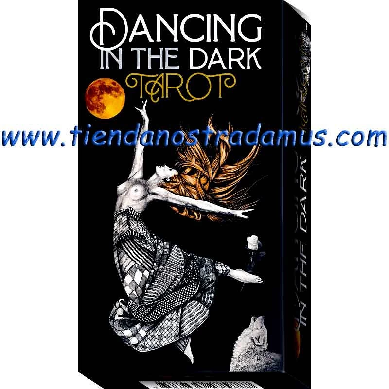 Tarot Dancing inn the Dark
